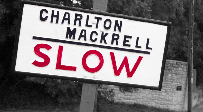 An A-Z of Somerset: Charlton Mackrell